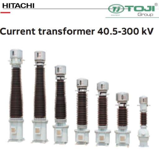 Máy biến dòng 110kV 220kV Hitachi ABB – CT