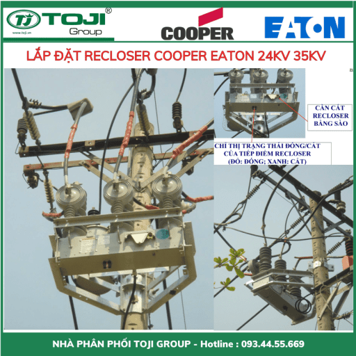 Lap dat Recloser Cooper Eaton 24kv 35kv NoVai 12ka 16ka bao gia phan phoi toji goup