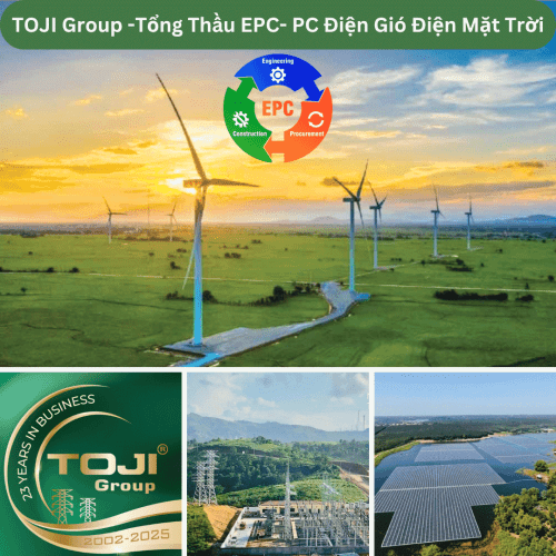 Tổng thầu EPC-PC điện gió điện mặt trời TOJI Group